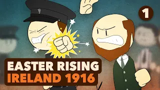 Seeds of Rebellion - The Irish Easter Rising #1 - Extra History