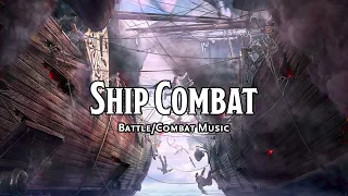 Ship Combat | D&D/TTRPG Battle/Combat/Fight Music | 1 Hour