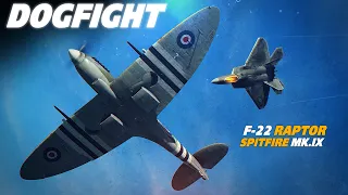 F-22 Raptor Vs Spitfire Mk.IX Dogfight | Digital Combat Simulator | DCS |