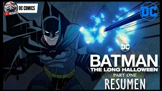 BATMAN: THE LONG HALLOWEEN 2021 (El largo Halloween Parte 1) - RESUMEN COMPLETO