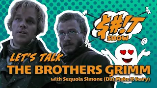 Sh*t Show Podcast: The Brothers Grimm (2005)