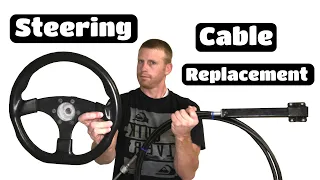 How To Replace a Steering Cable in a Boat
