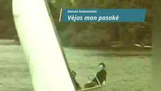 VEJAS MAN PASAKE - Danute Neimontaite