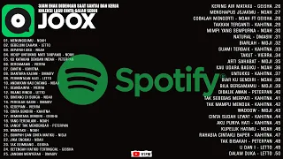 Noah,Dmasiv,Letto,Vierra,Geisha,Nidji,Peterpan - Top Lagu Indonesia April 2023 By Joox & Spotify