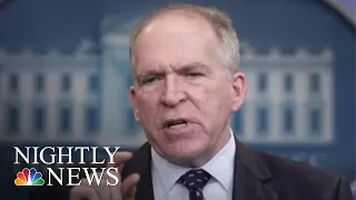 President Donald Trump Revokes Former CIA Director Brennan’s Security Clearance | NBC Nightly News