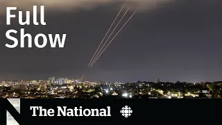 CBC News: The National | Iran’s attack on Israel