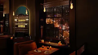 Cozy New York Restaurant ambience - Relaxing Jazz music, rain, city lights  [3 hours]