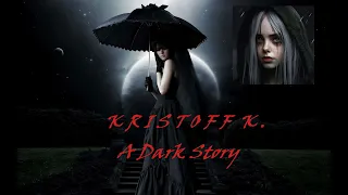 Kristoff K. - A Dark Story (electronic)