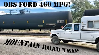 OBS Ford 460 Road Trip Through The Rocky Mountains - MPG and a new to me Alaskan Camper