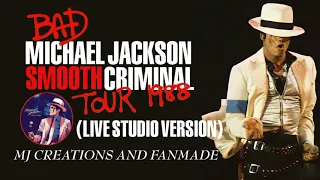 Michael Jackson - Smooth Criminal (Bad Tour 1988) (Live Studio Version)