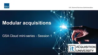 Cloud Mini Series - Session 1: Modular Acquisitions