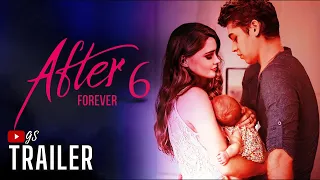 AFTER 6 : After Forever - TRAILER GS🎙Emery & Auden