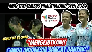 Komentar BL china :Amalia Cahya Pratiwi/Febriana Dwi Puji Kusuma Tembus Final thailand open 2024