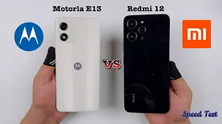 Motorola E13 vs Redmi 12 Speed Test