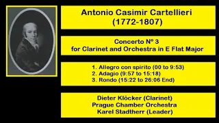 Antonio Casimir Cartellieri (1772-1807) - Concerto Nº 3 for Clarinet and Orchestra in E Flat Major