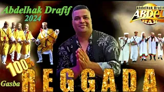 Abdelhak Drafif💥 💯💯 Reggada 💫 gasba 🕺💃🕴️2024