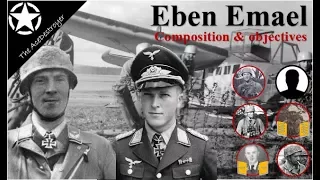 The Battle of fortress Eben Emael - The composition and objectives of Sturmgruppe Granit