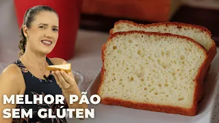 O PÃO MAIS COPIADO DO YOUTUBE - O MELHOR PÃO SEM GLÚTEN E LACTOSE (sem trigo e leite) - GLUTEN FREE