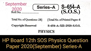 HP Board 12th SOS Physics Question Paper 2020 September Series-A | HP Board 12th SOS Physics Paper