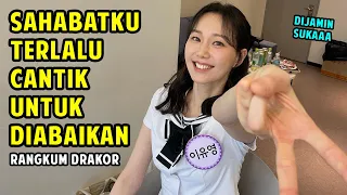 Akibat Tidur Bareng! Dua Sahabat Jadi Canggung Setiap Bertemu | Alur Drakor