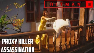 HITMAN 3 - Mendoza, MURDER BY PROXY & DOMESTIC DISTURBANCE Challenges Guide