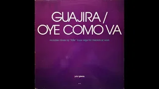 Julio Iglesias ‎- Guajira / Oye Como Va (Main Pass)