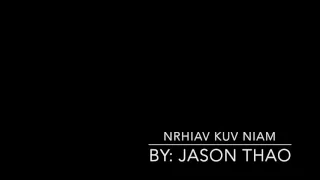 Nrhiav Kuv Niam -Jason Thao