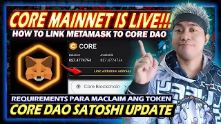 HOW TO CONNECT/LINK METAMASK TO CORE DAO | MAINNET IS LIVE | IMPORTANT REQUIREMENTS TO CLAIM TOKEN