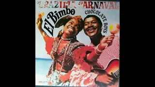 Chocolate Boys Featuring El Bimbo - Brazilia Carnaval (Fleur, 1975) Full Album [Latin/Funk/Disco]