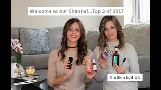 Top 3 Products of 2017 | The Skin Edit UK