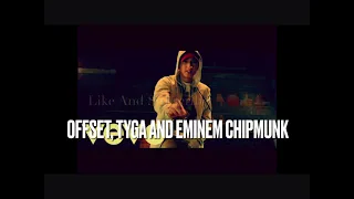 Offset And Metroboomin: RicFlairDrip Chicmunk Version: feat, Tyga And Eminem