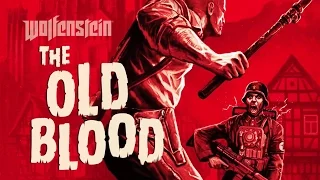 WOLFENSTEIN: THE OLD BLOOD All Cutscenes (Game Movie) 1080p HD