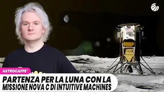 PARTENZA per la LUNA con la missione Nova C di Intuitive Machines