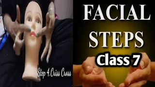 Class 7 How to do Facial Step by Step | Proper Hand Movements Techniques for Facial | ब्यूटी पार्लर