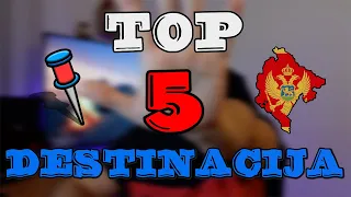 📍Moja lista TOP 5 Destinacija u Crnoj Gori!📍