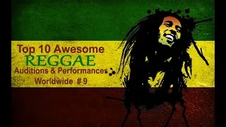 Top 10 Awesome REGGAE Auditions Worldwide #9
