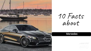 10 amazing facts about Mercedes