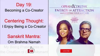 Day 19 | Energy of Attraction | 21 Day Meditation | Manifesting Your Best Life | Deepak & Oprah