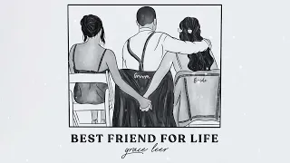 Grace Leer - Best Friend for Life (Official Acoustic Audio)