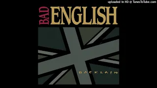 Bad English – Make Love Last