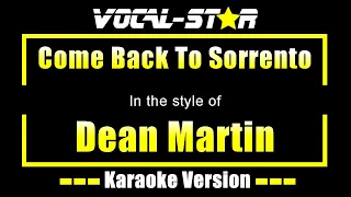 Dean Martin - Come Back To Sorrento (Karaoke Version) with Lyrics HD Vocal-Star Karaoke