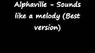 Sounds like a melody-Alphaville