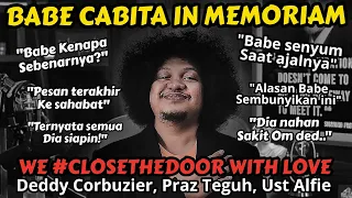 BABE CABITA, PESAN TERAKHIR... Selamat Jalan Babe. - CLOSETHEDOOR - Podcast