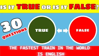 True or False? Can you guess if a fact is TRUE or FALSE? Brain challenge for you.
