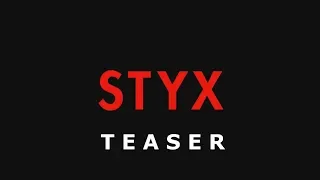 STYX | Teaser | deutsch/german