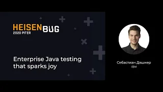 Себастиан Дашнер — Enterprise Java testing that sparks joy