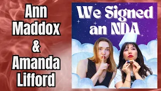 I Did NOT Sign An NDA...But They Did (Amanda Lifford & Ann Maddox of WE SIGNED AN NDA)