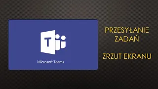 Microsoft Teams: przesyłanie zadań, zrzut ekranu.