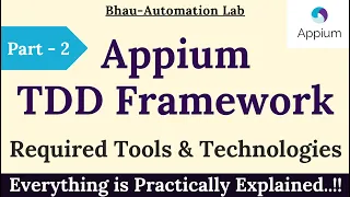 build a robust appium automation framework scratch to advance level | required tools & technologies