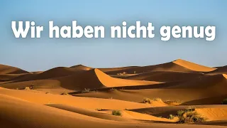 Wie die Sandkrise unser Leben beeinflussen wird